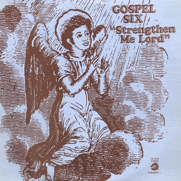 Gospel Six – "Strengthen Me Lord"