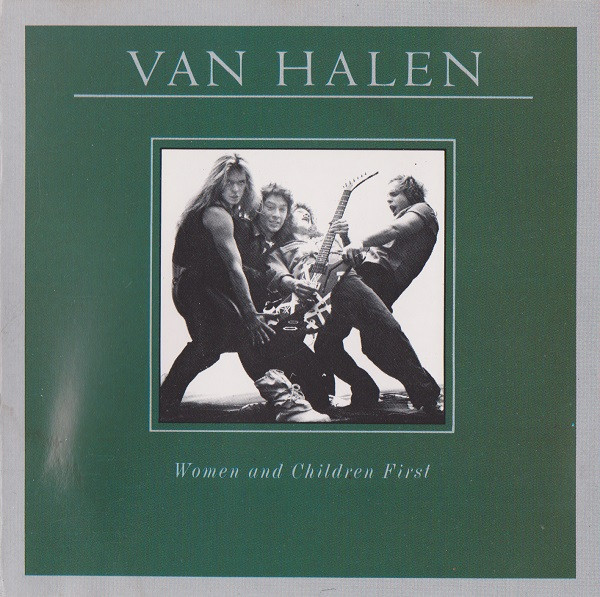 Van Halen – Women And Children First
