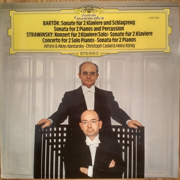 Béla Bartók /  Igor Stravinsky -  Alfons & Aloys Kontarsky •  Christoph Caskel &  Heinz König – Sonate Für 2 Klaviere Und Schlagzeug / Konzert Für 2 Klaviere (Solo) • Sonate Für 2 Klaviere