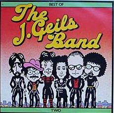 The J. Geils Band – Best Of The J. Geils Band Two