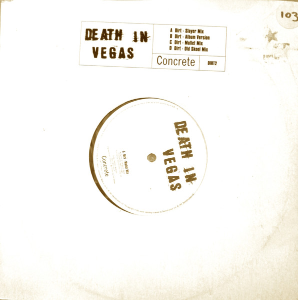 Death In Vegas – Dirt