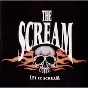 The Scream – Let It Scream