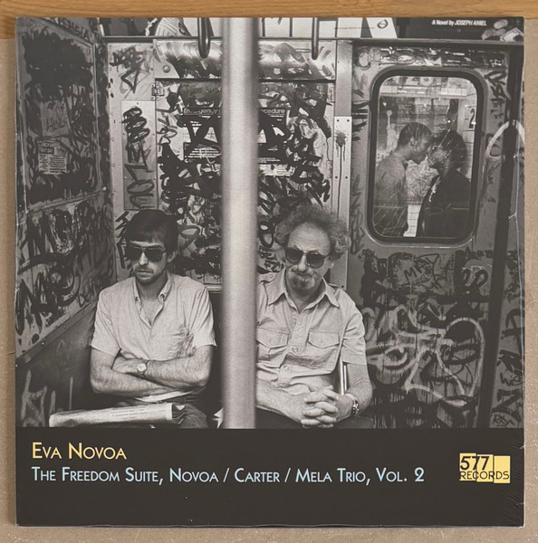 Eva Novoa – The Freedom Suite, Novoa / Carter / Mela Trio, Vol. 2