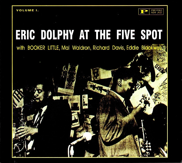 Eric Dolphy – At The Five Spot, Volume 1