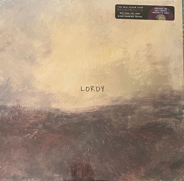 Houndmouth – Lordy