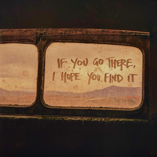 The Paper Kites – If You Go There, I Hope You Find It