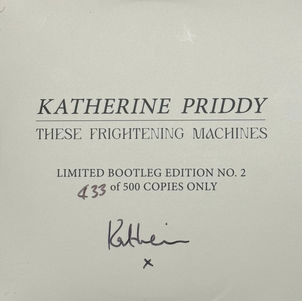 Katherine Priddy – These Frightening Machines (Bootleg Edition No. 2)