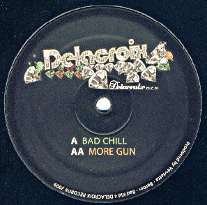 Vendetta & Barber & Bad Kid – Bad Chill / More Gun