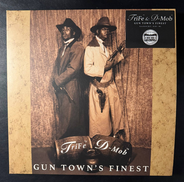 Trife! &  D-Mob – Gun Town's Finest
