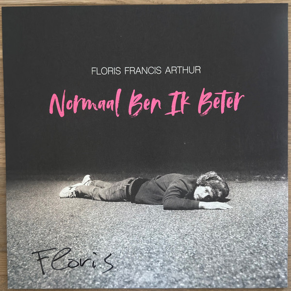 Floris Francis Arthur – Normaal Ben Ik Beter