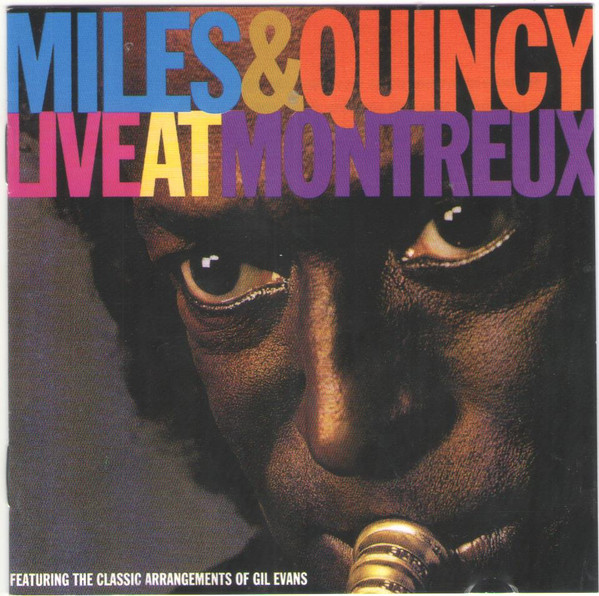 Miles Davis & Quincy Jones – Live At Montreux
