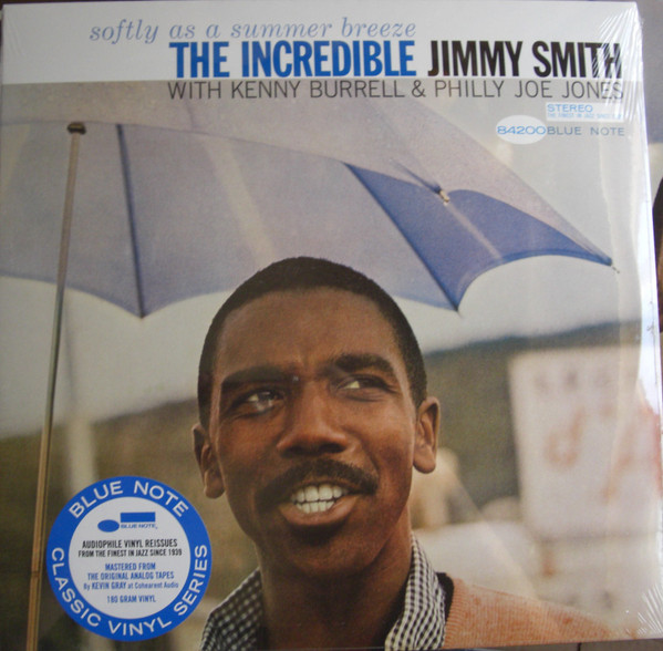 Jimmy Smith With Kenny Burrell & "Philly" Joe Jones – Softly As A Summer Breeze