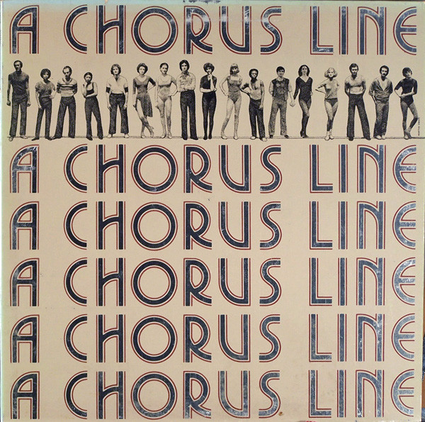"A Chorus Line" Original Broadway Cast – A Chorus Line - Original Cast Recording