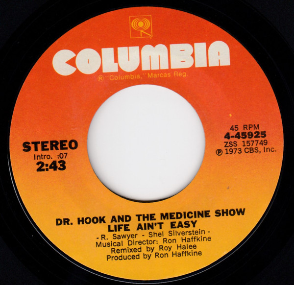 Dr. Hook & The Medicine Show – Life Ain't Easy