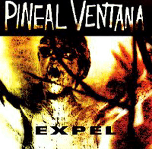 Pineal Ventana – Expel