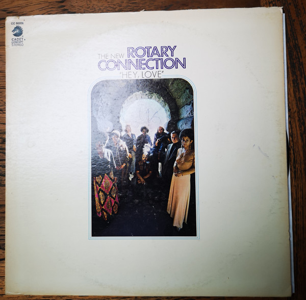 Rotary Connection – Hey, Love