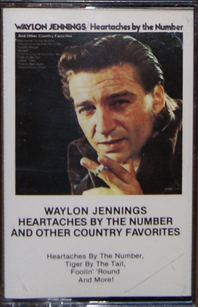 Waylon Jennings – Heartaches By The Number And Other Country Favorites