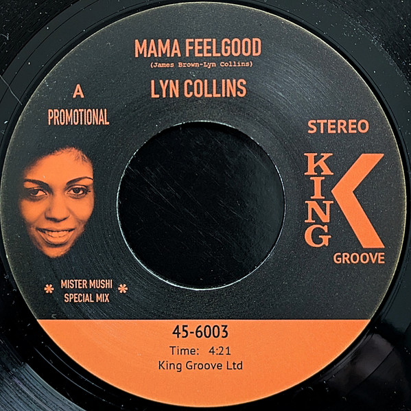 Lyn Collins / Maceo & The Macks – Mama Feel Good / Soul Power 74