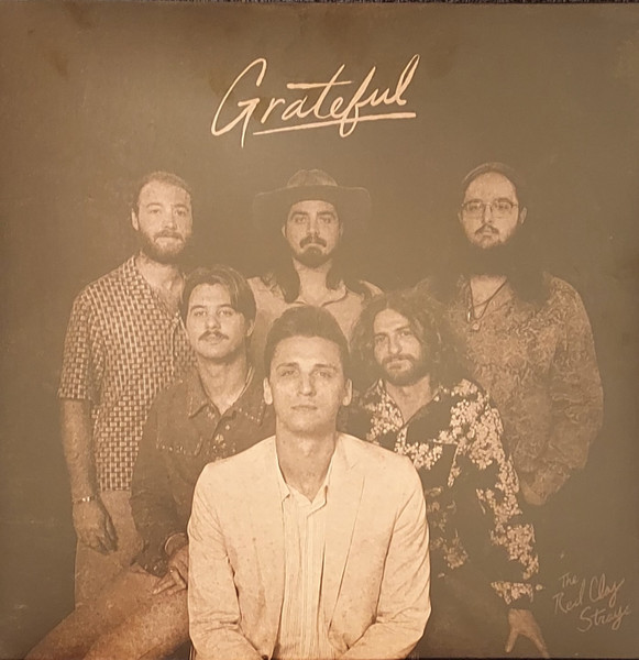 The Red Clay Strays – Grateful