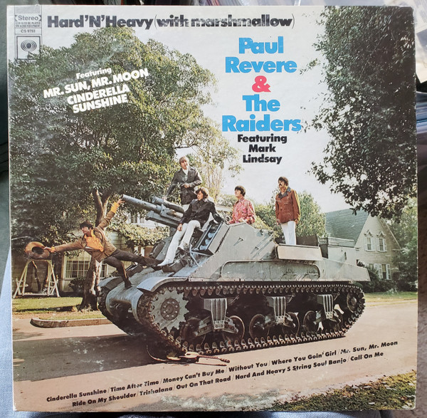 Paul Revere & The Raiders – Hard 'N' Heavy (With Marshmallow)