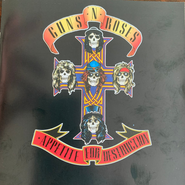 Guns N' Roses – Appetite For Destruction