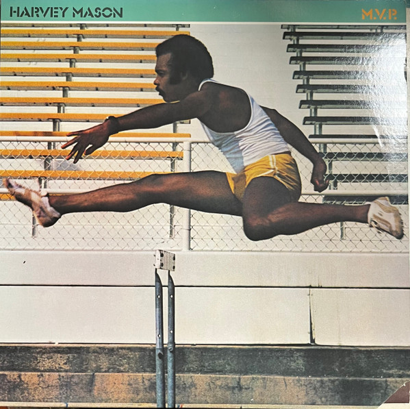 Harvey Mason – M.V.P.