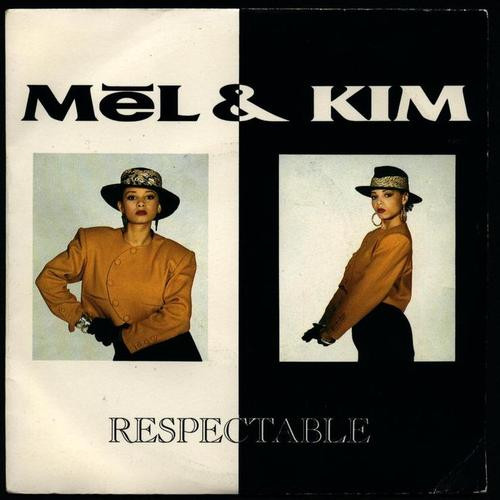 Mel & Kim – Respectable
