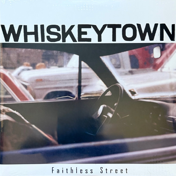 Whiskeytown – Faithless Street