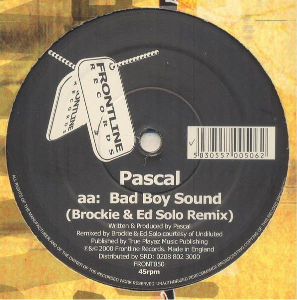Pascal & Rude Bwoy Monty – Landslide (Moving Fusion Remix) / Bad Boy Sound (Brockie & Ed Solo Remix)