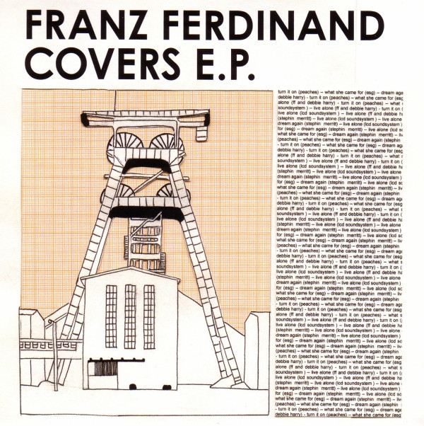 Franz Ferdinand – Franz Ferdinand Covers E.P.