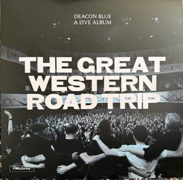 Deacon Blue – The Great Western Road Trip