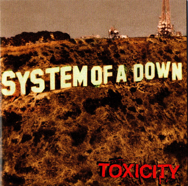 System Of A Down – Toxicity