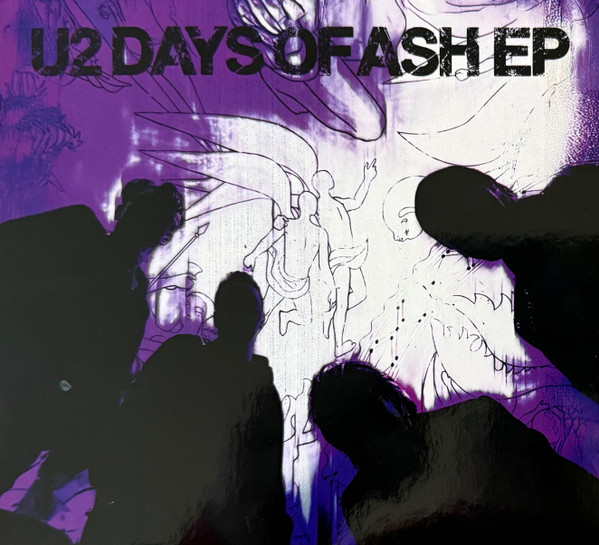 U2 – Days Of Ash EP