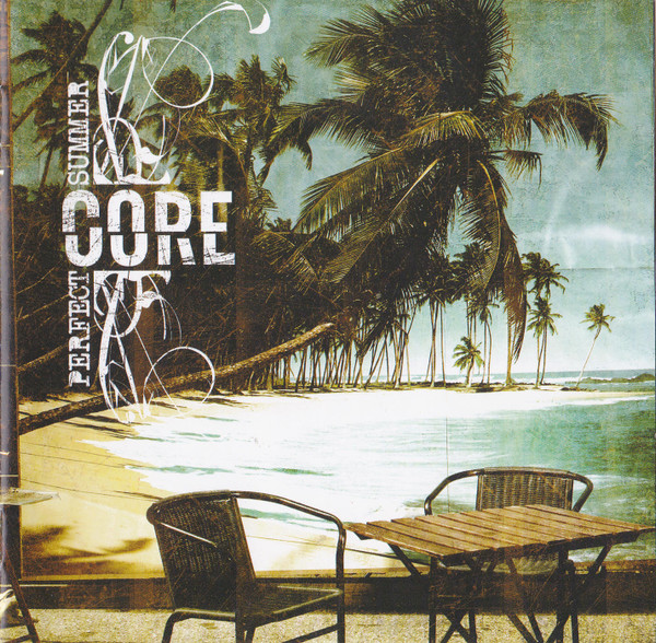 Core – Perfect Summer