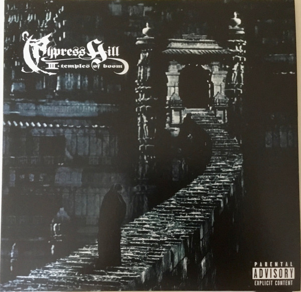 Cypress Hill – III - Temples Of Boom