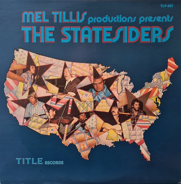 The Statesiders – Mel Tillis Presents The Statesiders