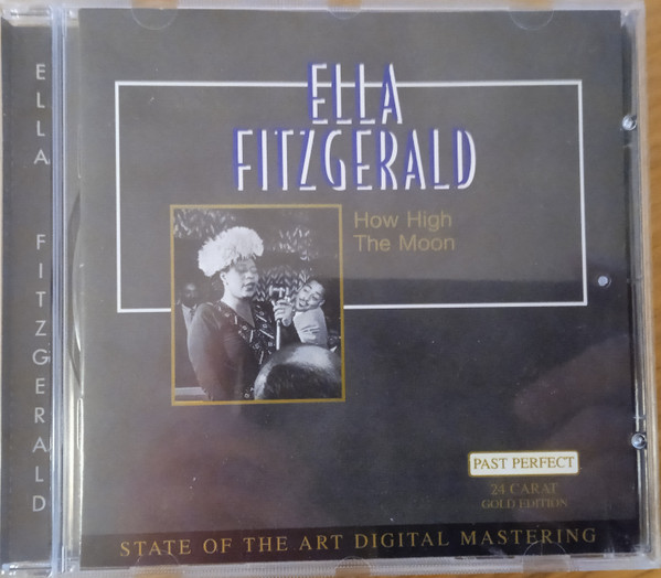 Ella Fitzgerald – How High The Moon