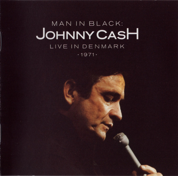 Johnny Cash – Man In Black: Live In Denmark 1971
