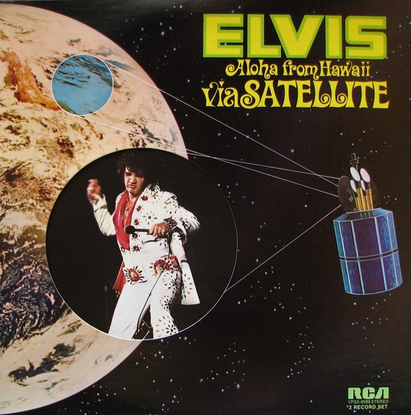 Elvis Presley – Aloha From Hawaii Via Satellite