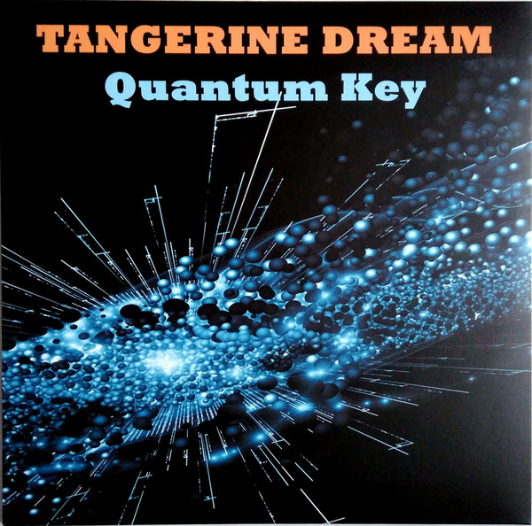 Tangerine Dream – Quantum Key