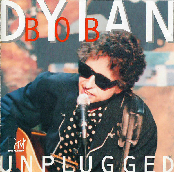 Bob Dylan – MTV Unplugged