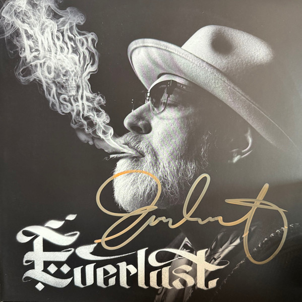 Everlast – Embers To Ashes