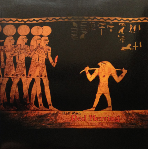 Half Man – Red Herring