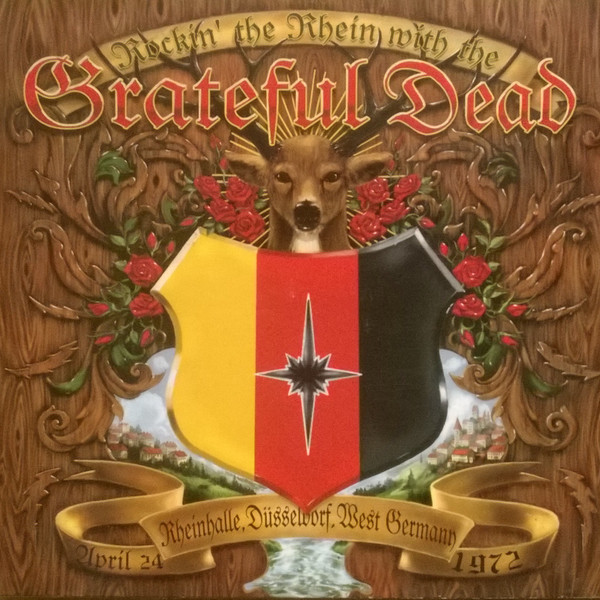 The Grateful Dead – Rockin' The Rhein With The Grateful Dead