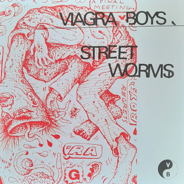 Viagra Boys – Street Worms