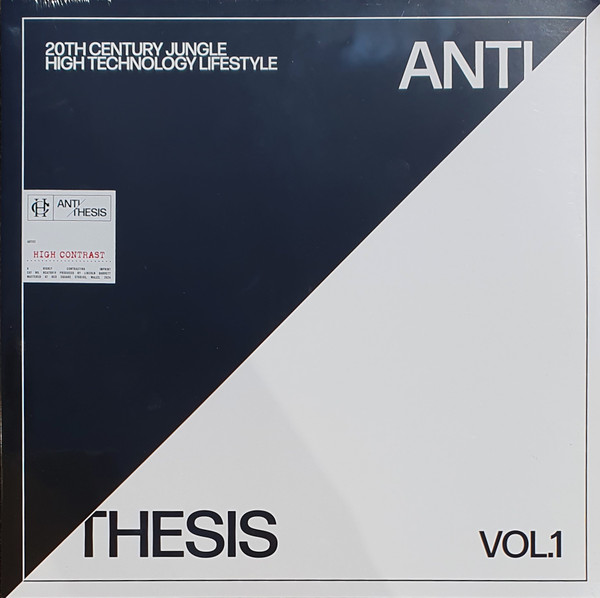 High Contrast – Anti/Thesis: Vol. 1