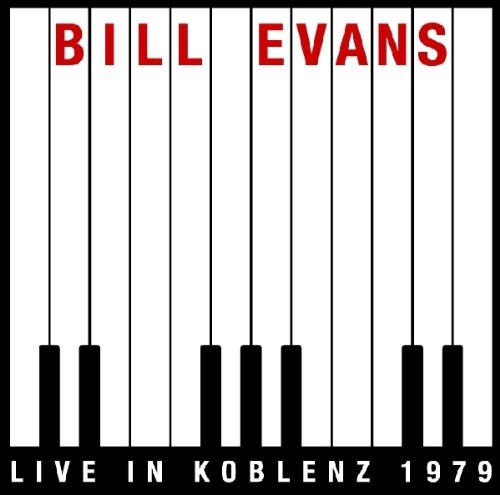 The Bill Evans Trio – Live In Koblenz 1979