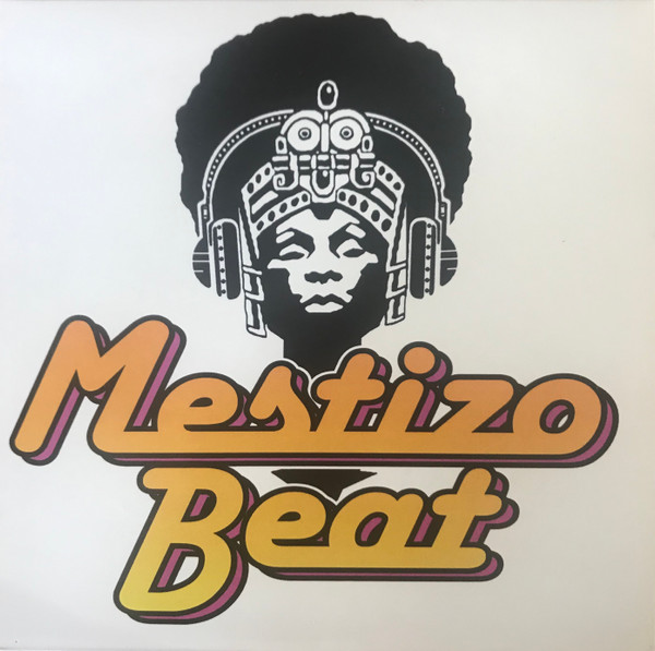 Mestizo Beat – Mestizo Beat