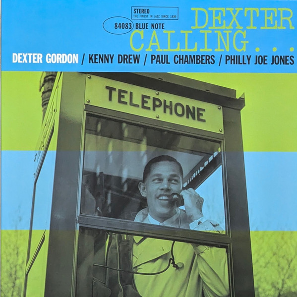 Dexter Gordon –  Dexter Calling . . .