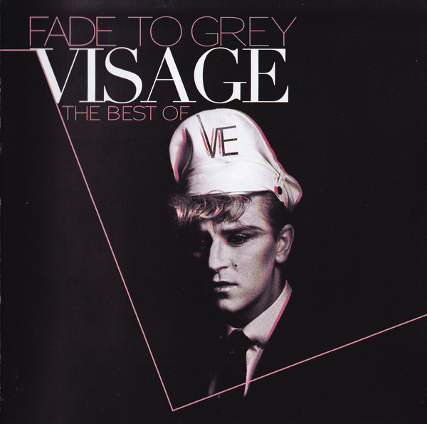 Visage – Fade To Grey (The Best Of Visage)